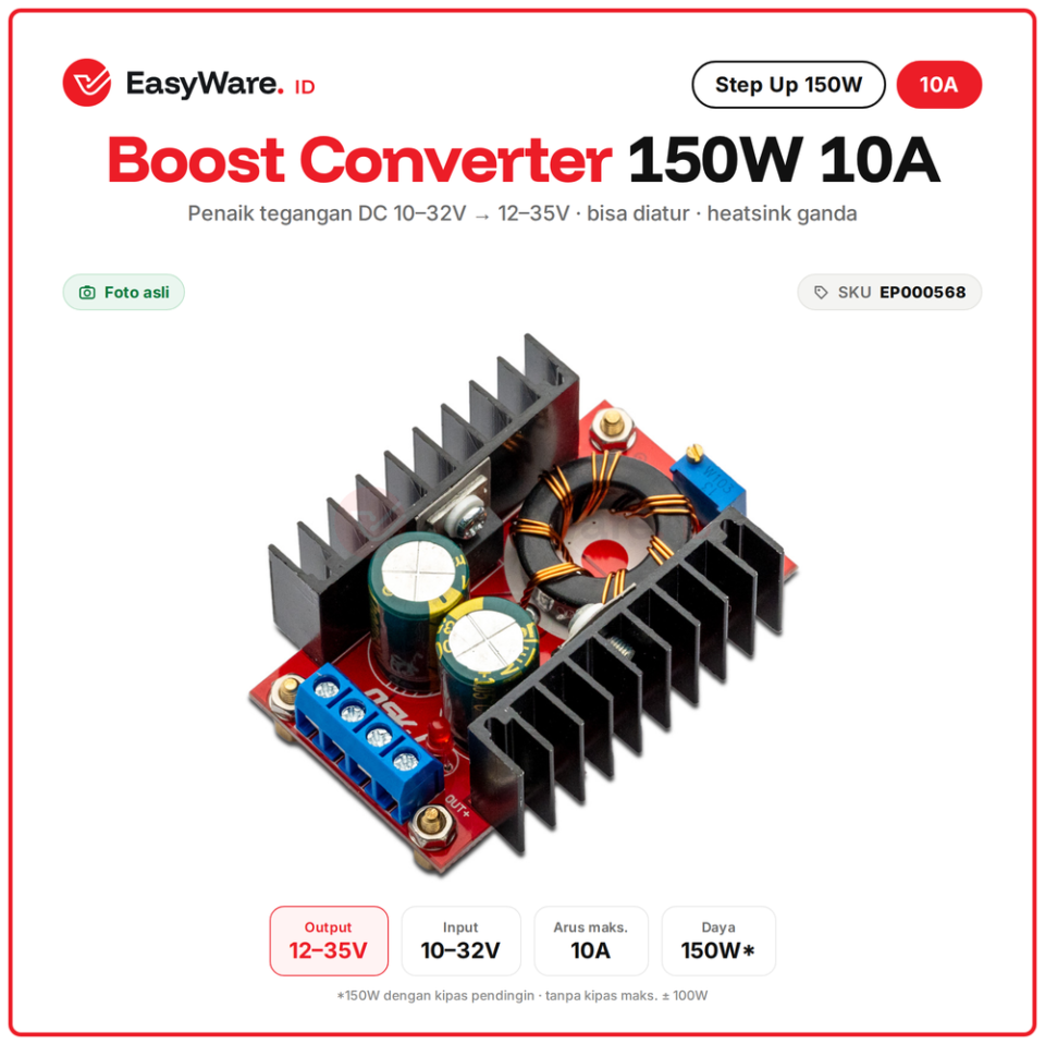 Boost Converter 150W 10A Step Up DC 10-32V ke 12-35V