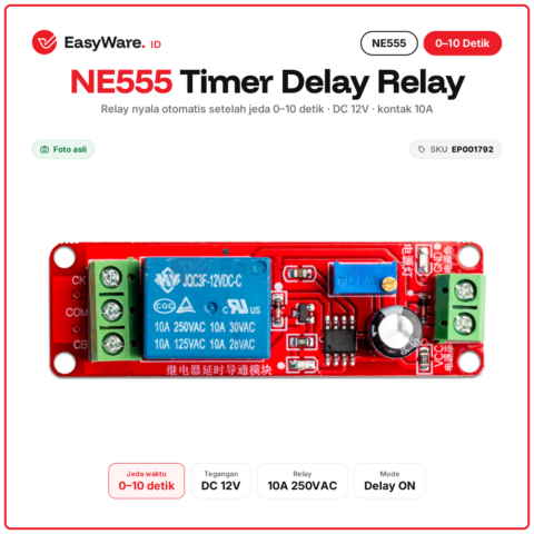 NE555 Timer Delay Relay Modul Tunda Nyala 0–10 Detik DC 12V